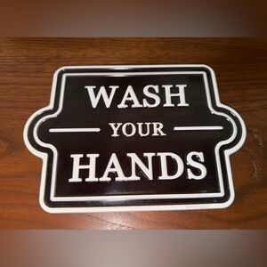 Hearth & Hand Black and White 'Wash Your Hands' Sign